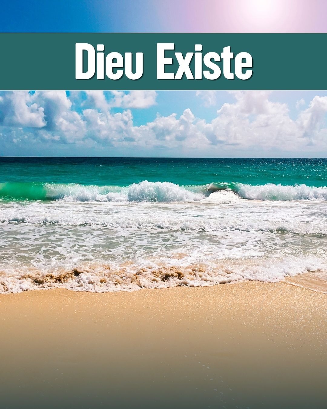 Dieu Existe