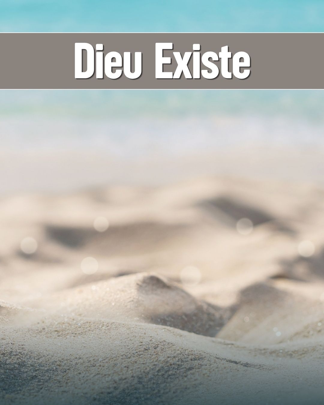 Dieu Existe