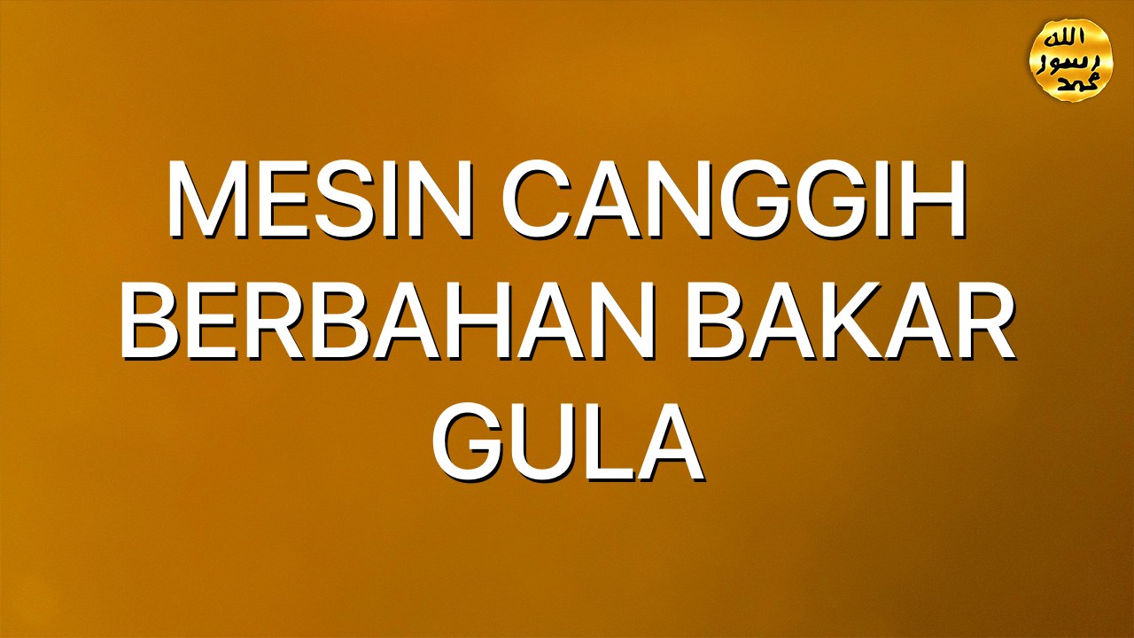 MESIN CANGGIH BERBAHAN BAKAR GULA