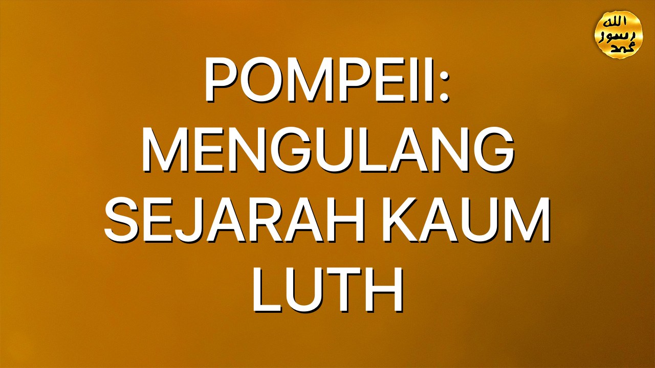 POMPEII: MENGULANG SEJARAH KAUM LUTH