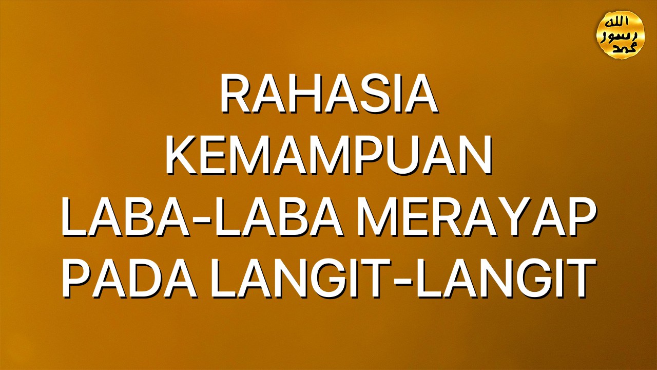 RAHASIA KEMAMPUAN LABA-LABA MERAYAP PADA LANGIT-LANGIT