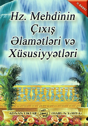 Hz. Mehdinin Çıxış Əlamətləri və Xüsusiyyətləri