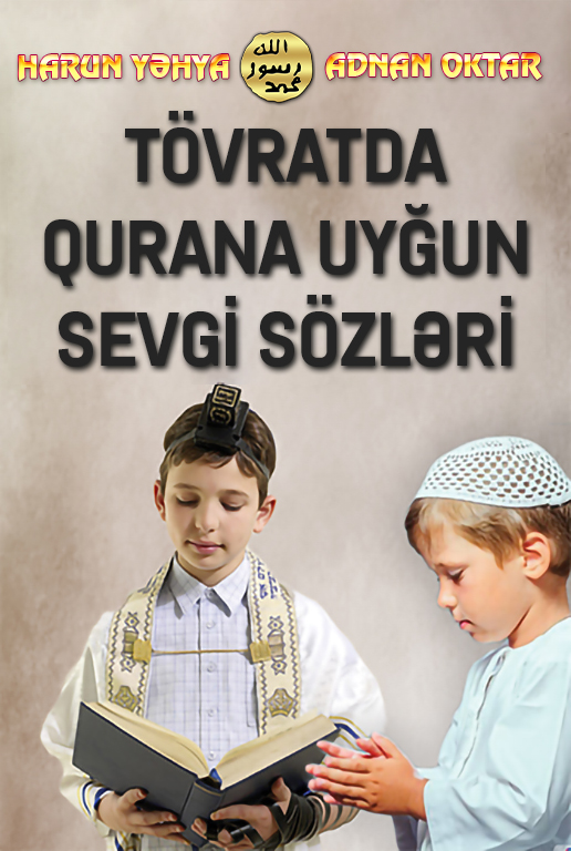 Tövratda Qurana Uyğun Sevgi Sözləri