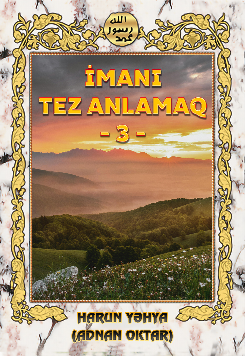 İmani Tez Anlamaq - 3