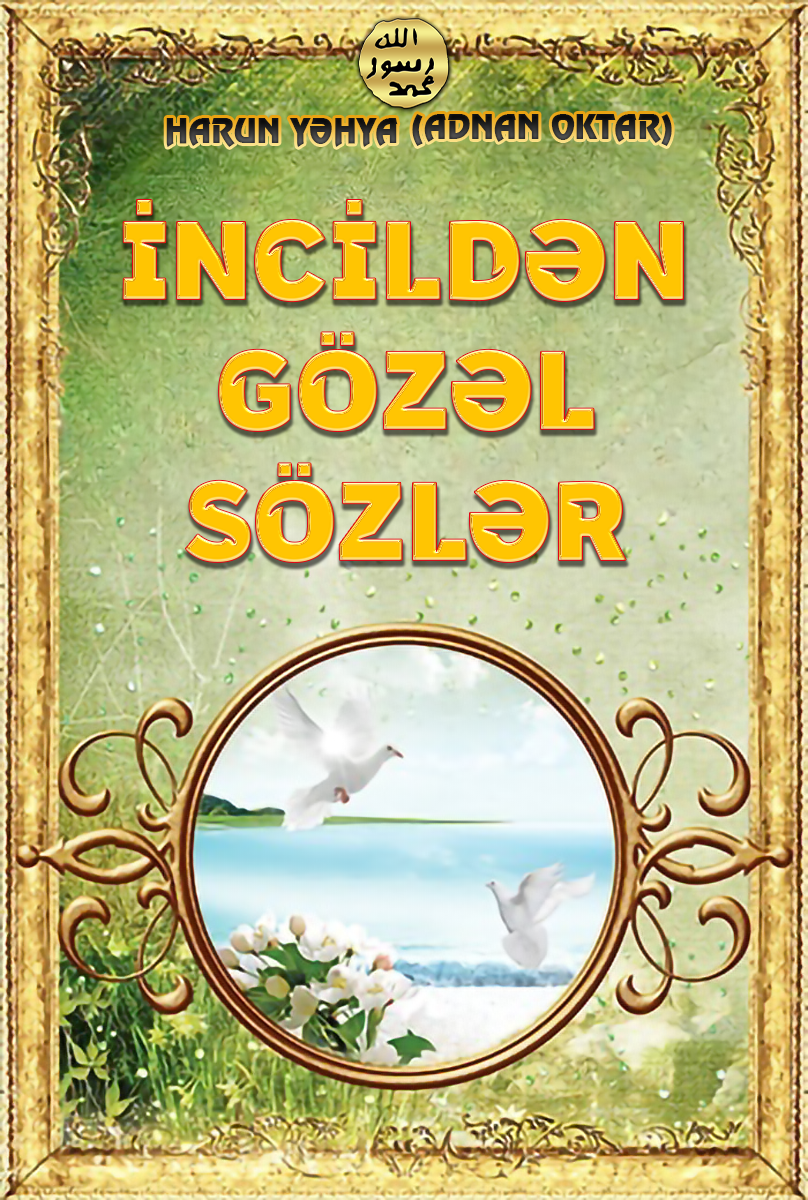 İncildən Gözəl Sözlər