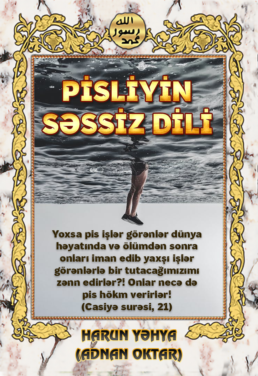 Pisliyin Səssiz Dili