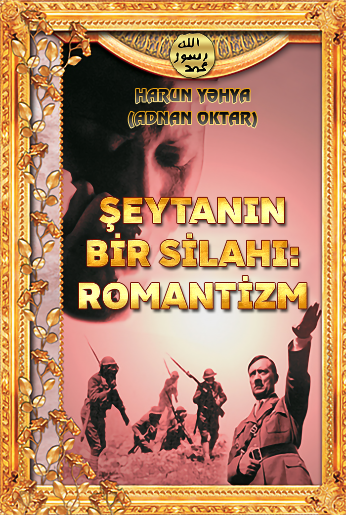Şeytanın Bir Silahı: Romantizm