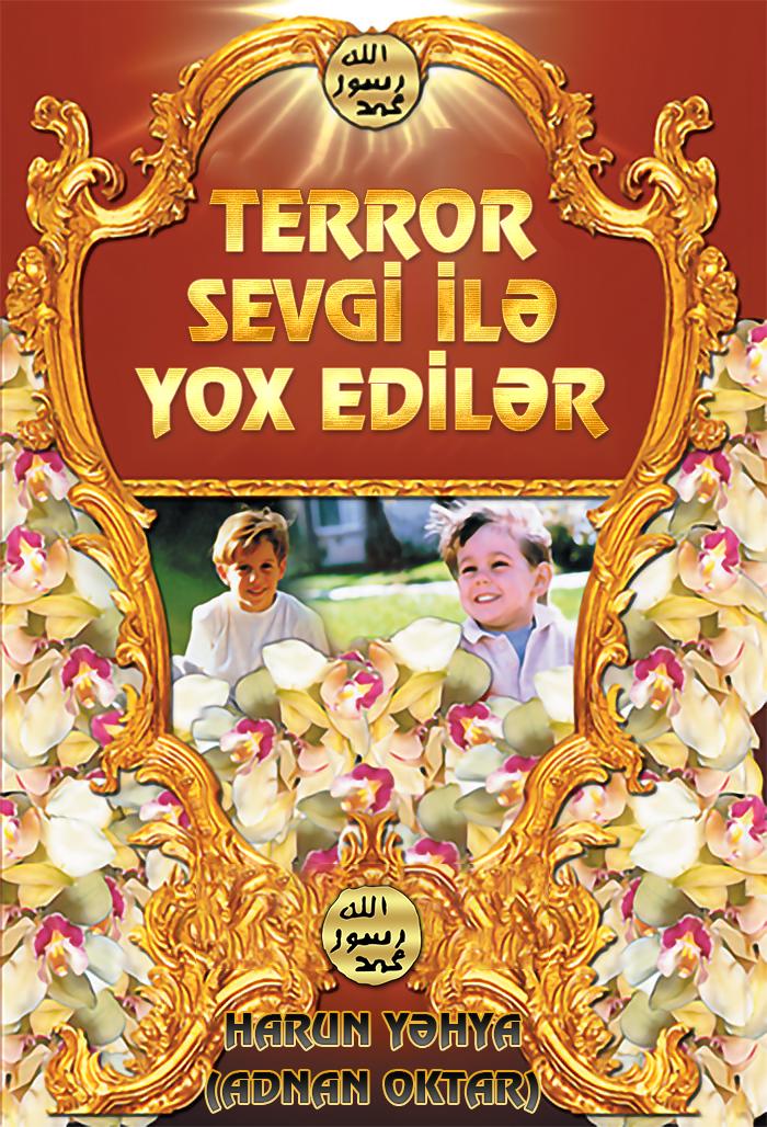 Terror Sevgi İlə Yox Edilər