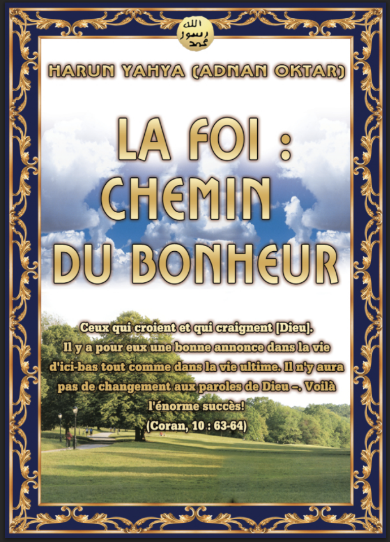 La Foi: Chemin Du Bonheur