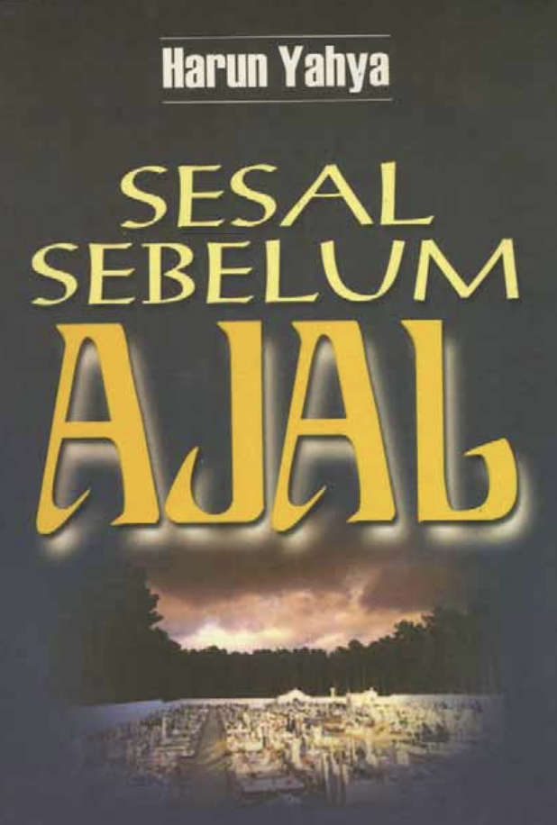 Sesal Sebelum Ajal