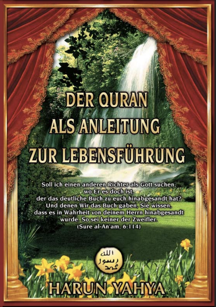Der Quran als Anleitung zur Lebensführung
