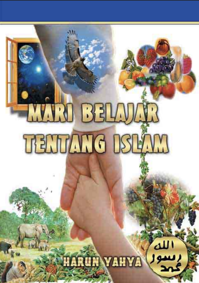 Mari Kita Belajar Tentang Islam