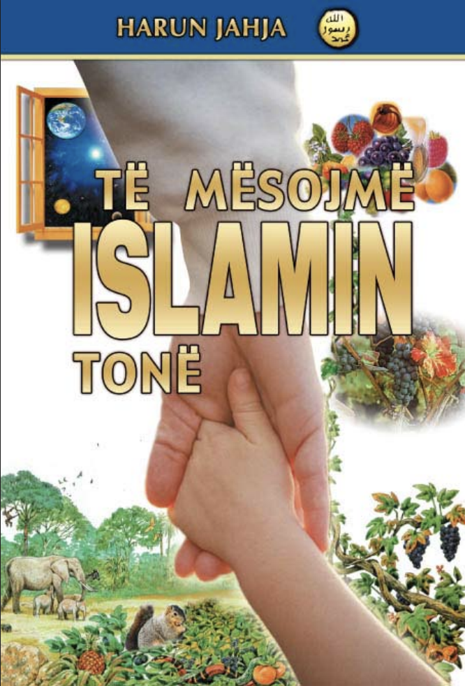 Të Mësojmë Islamin Tonë