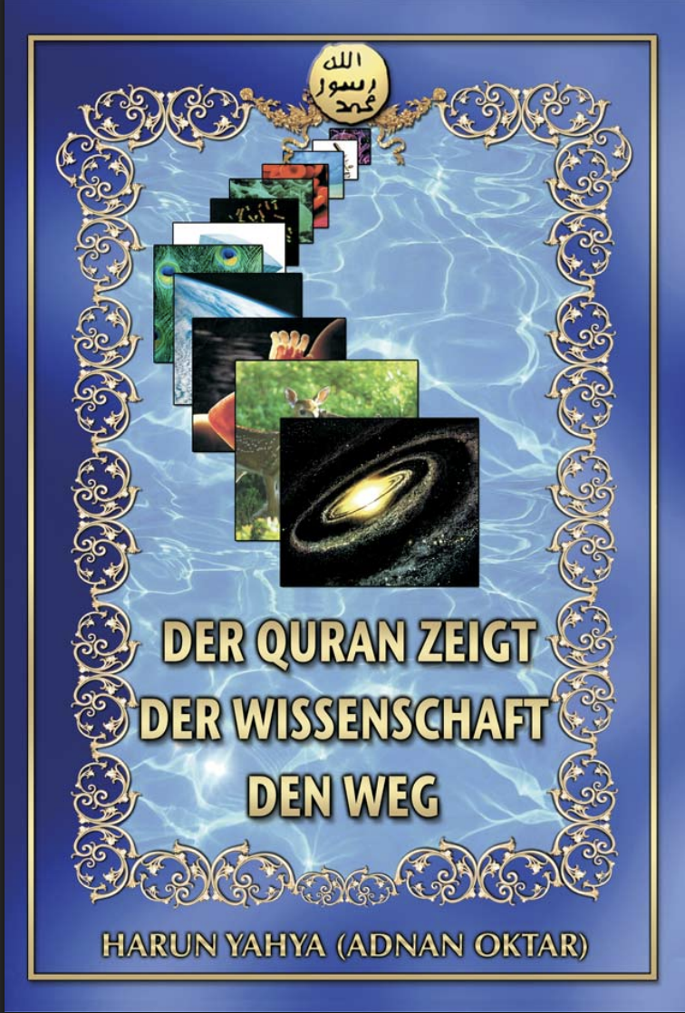 Der Quran Zeigt der Wissenschaft den Weg