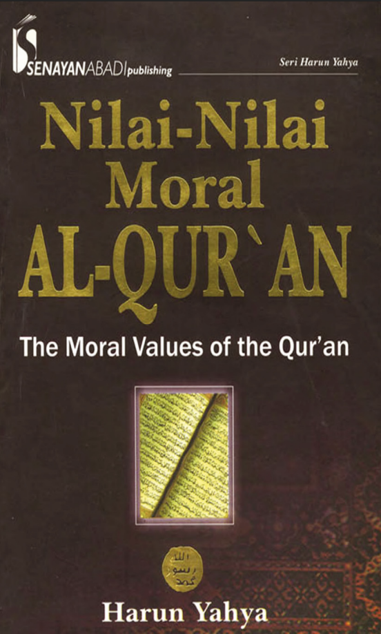 Nilai-nilai Moral Al-qur’an