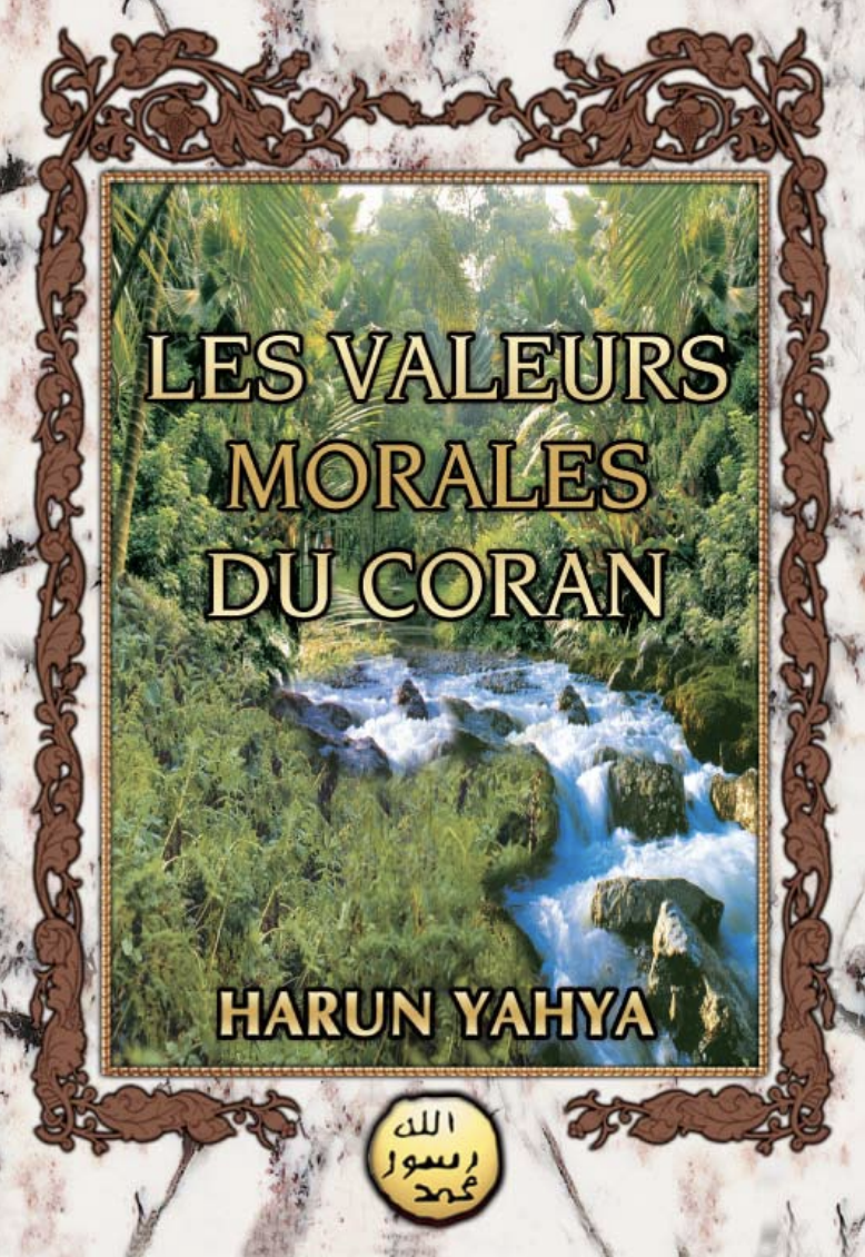 Les Valeurs Morales Du Coran