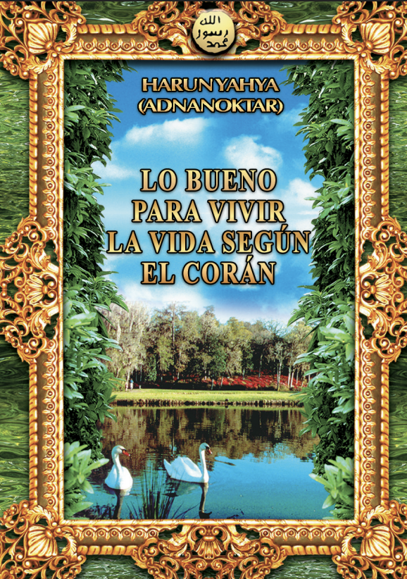Lo Bueno Para Vivir La Vida Según El Corán