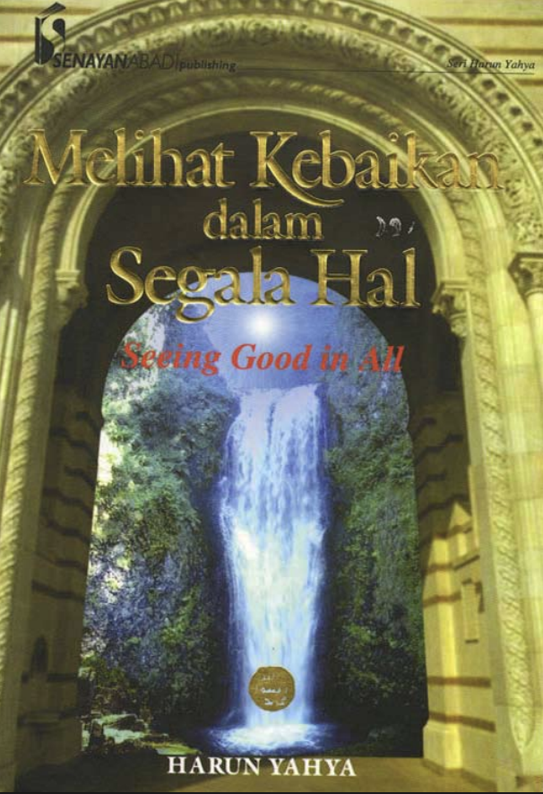 Melihat Kebaikan Di Dalam Segala Hal