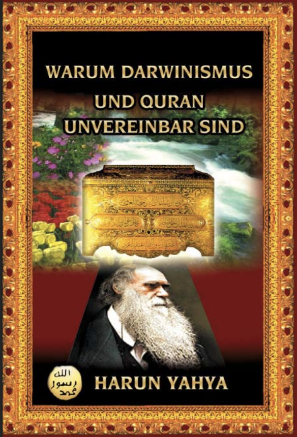Warum Darwinismus und Quran Unvereinbar Sind