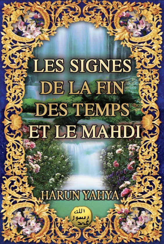 Les Signes de la Fin des Temps et le Mahdi