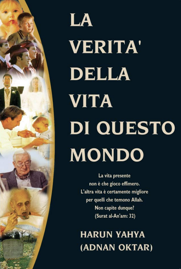 La Verita' Della Vita Di Questo Mondo