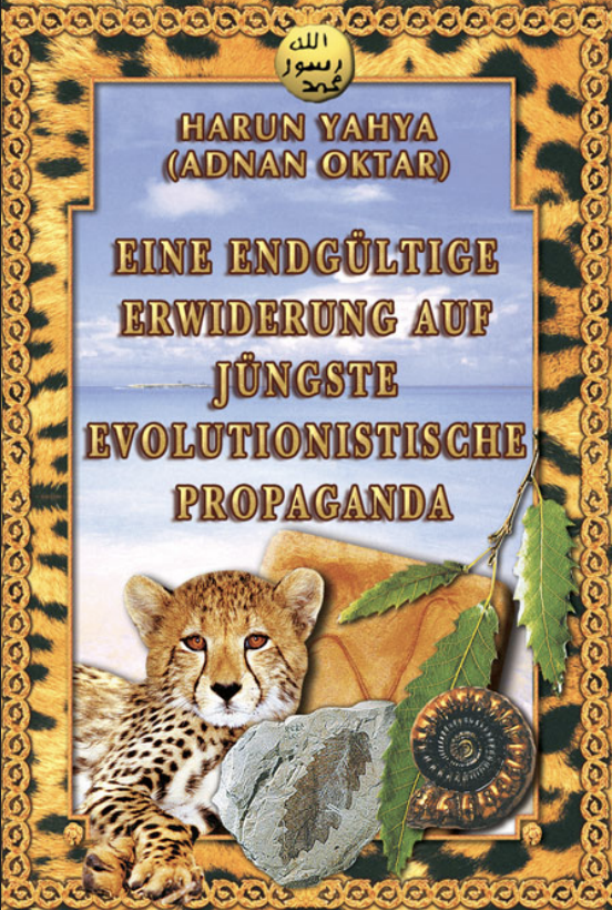 Eine Endgültige Erwiderung auf Jüngste Evolutionistische Propaganda 1