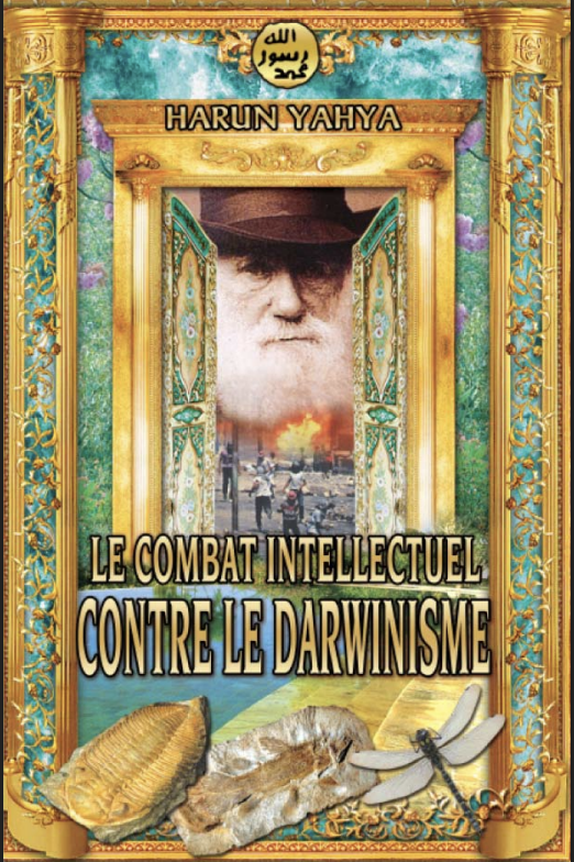 Le Combat Intellectuel Contre Le Darwinisme