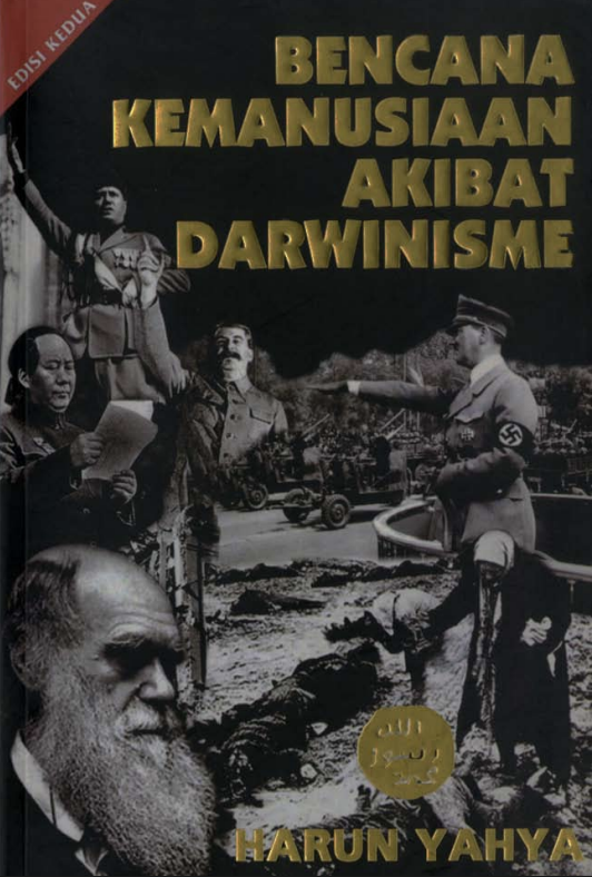 Bencana Kemanusiaan Akibat Darwinisme