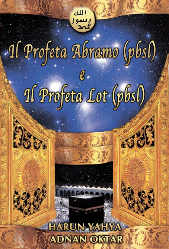 Il Profeta Abramo (pbsl) E Il Profeta Lot (pbsl)