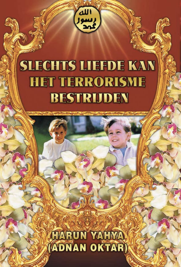 Slechts Liefde Kan het Terrorisme Bestrijden