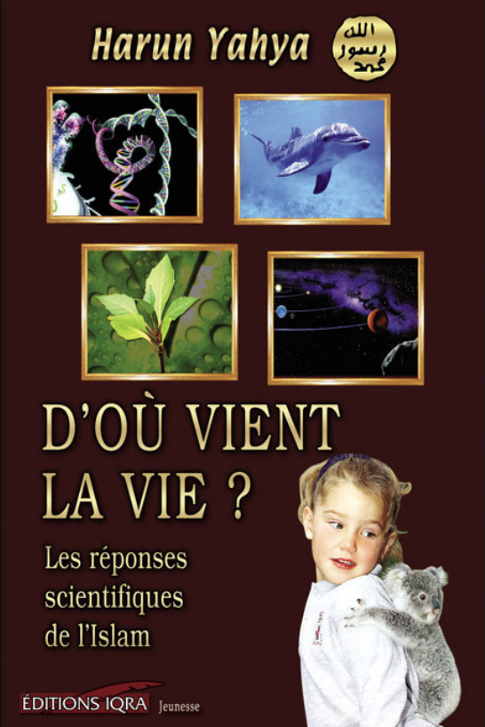 D’où Vient La Vie ?