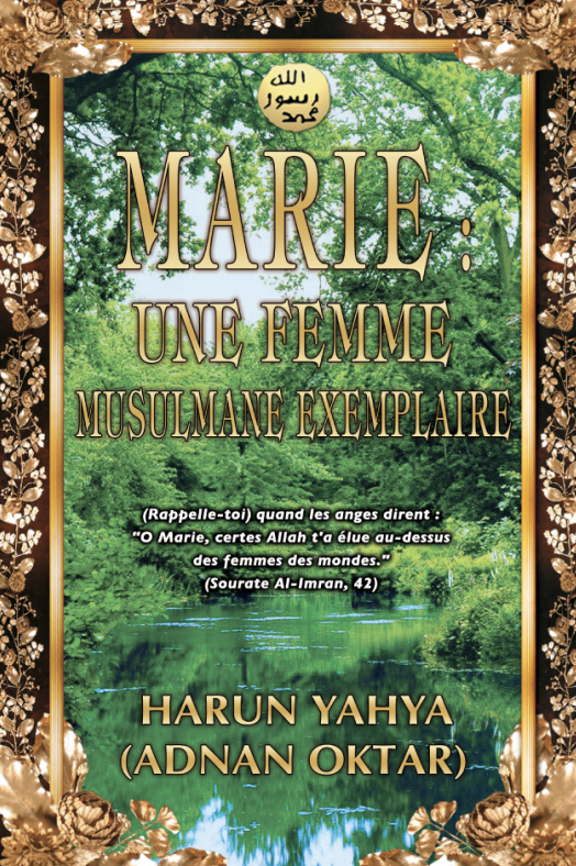 Marie: Une Femme Musulmane Exemplaire
