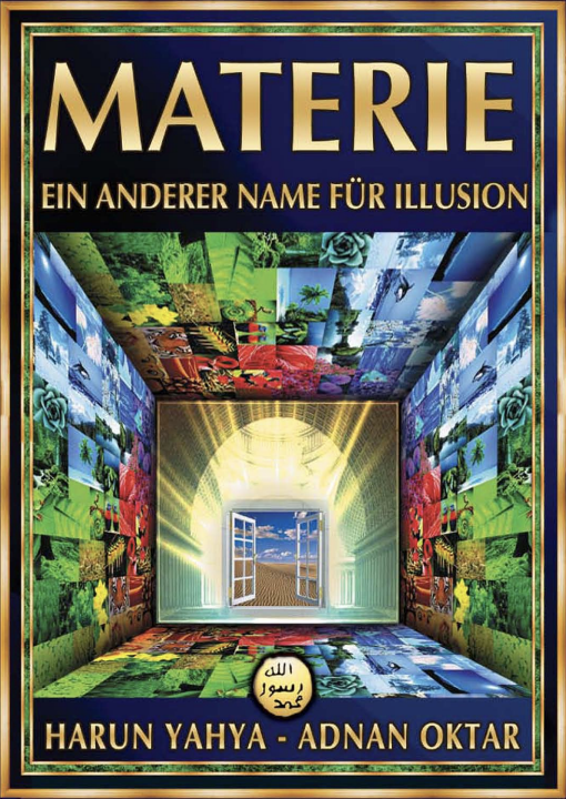 Materie, ein Anderer Name für Illusion