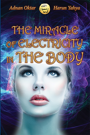 The Miracle Of Electricity In The Body - URDU LANGUAGE