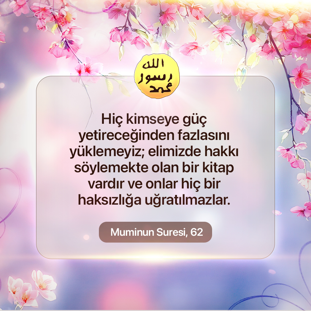 Muminun Suresi, 62
