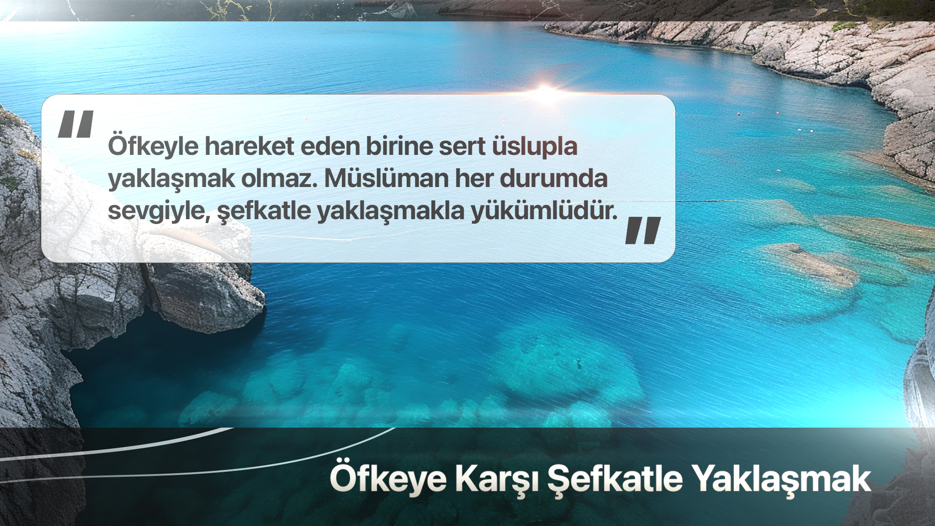 Öfkeye Karşı Şefkatle Yaklaşmak