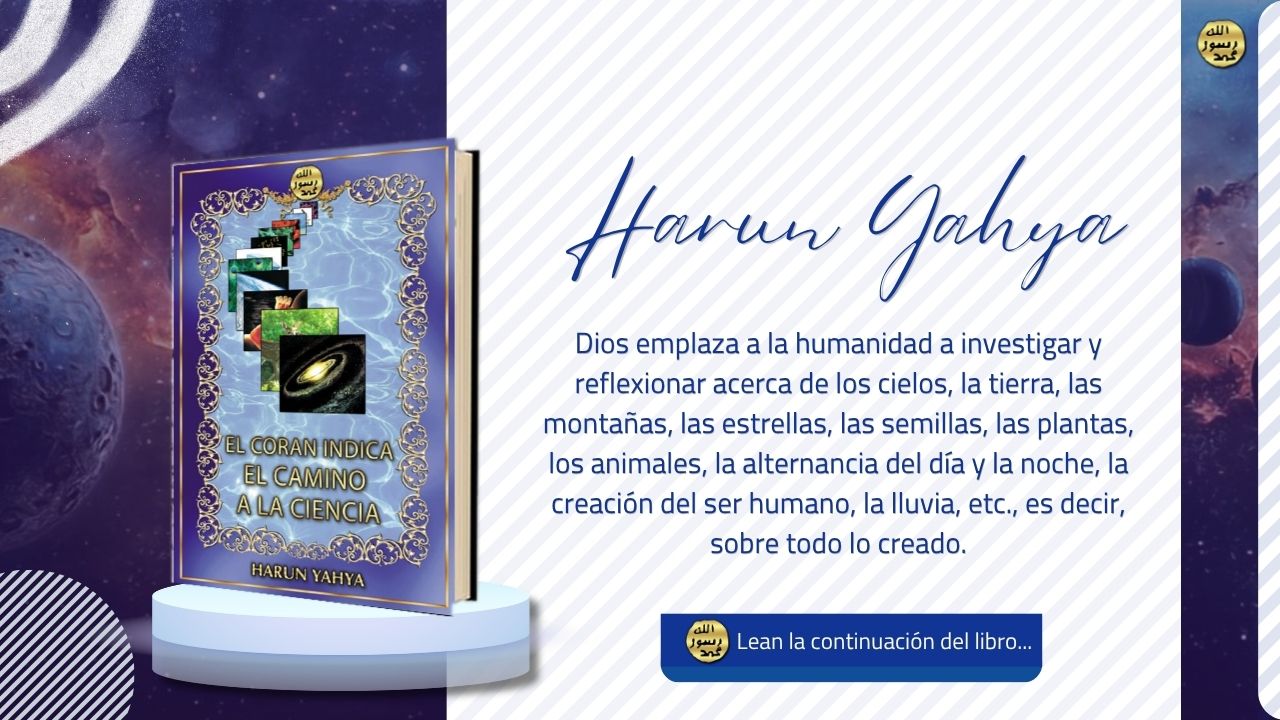 El Coran Indica El Camino A La Ciencia