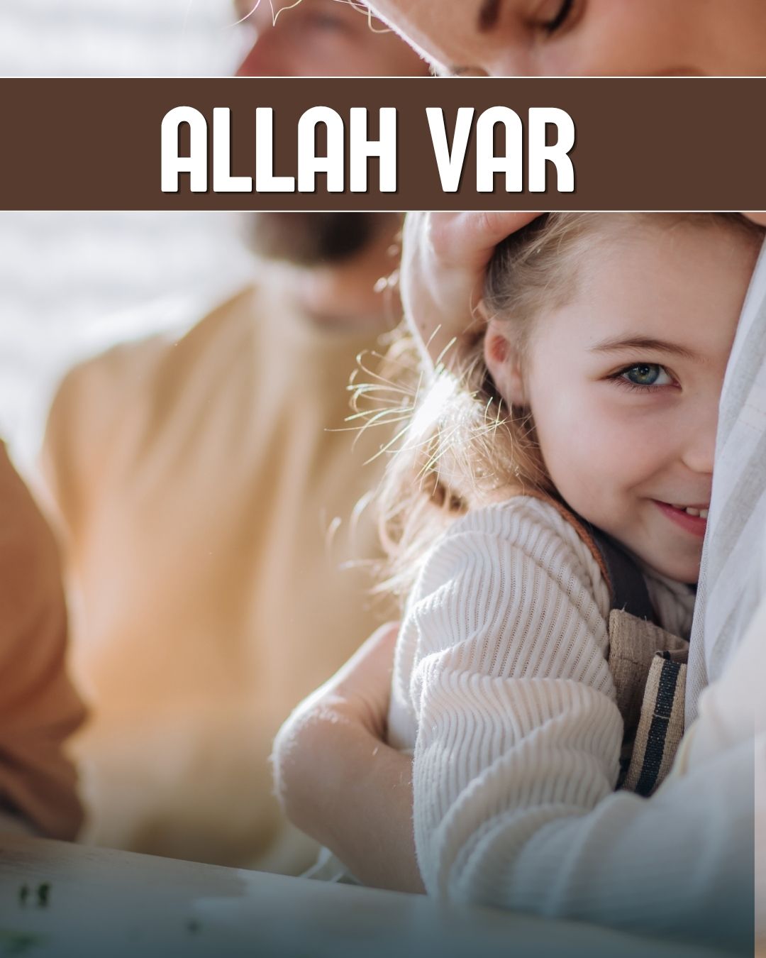 Allah Var - 1 -