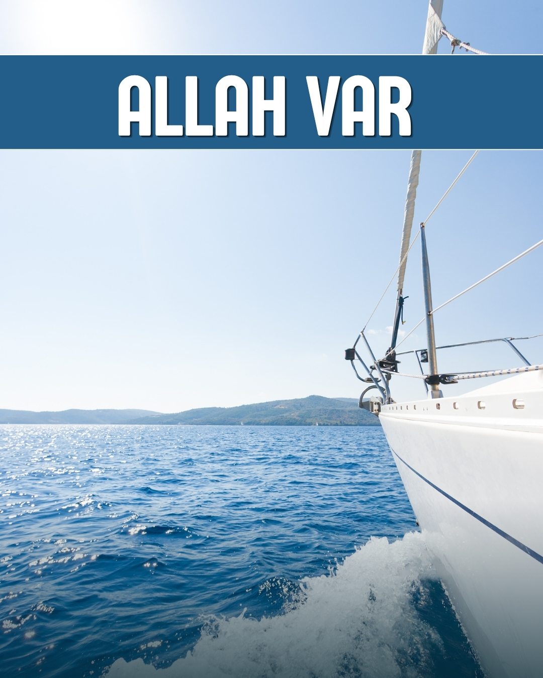 Allah Var - 1 -