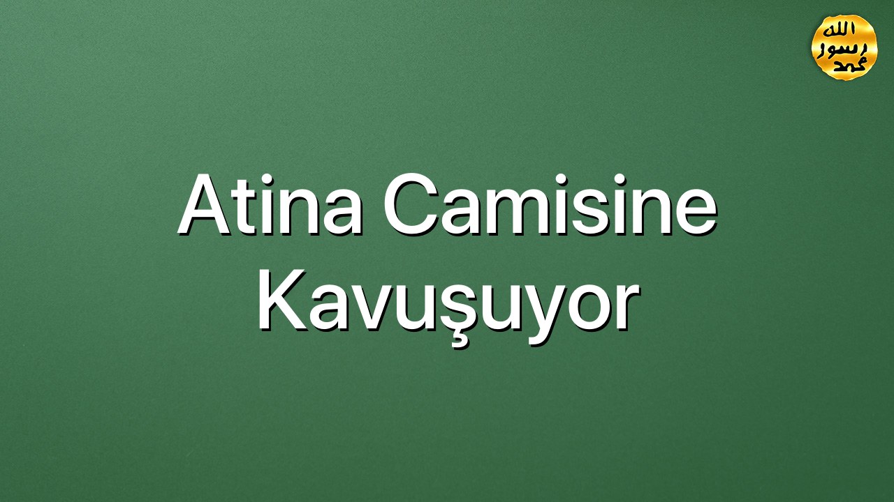 Atina camisine kavuşuyor
