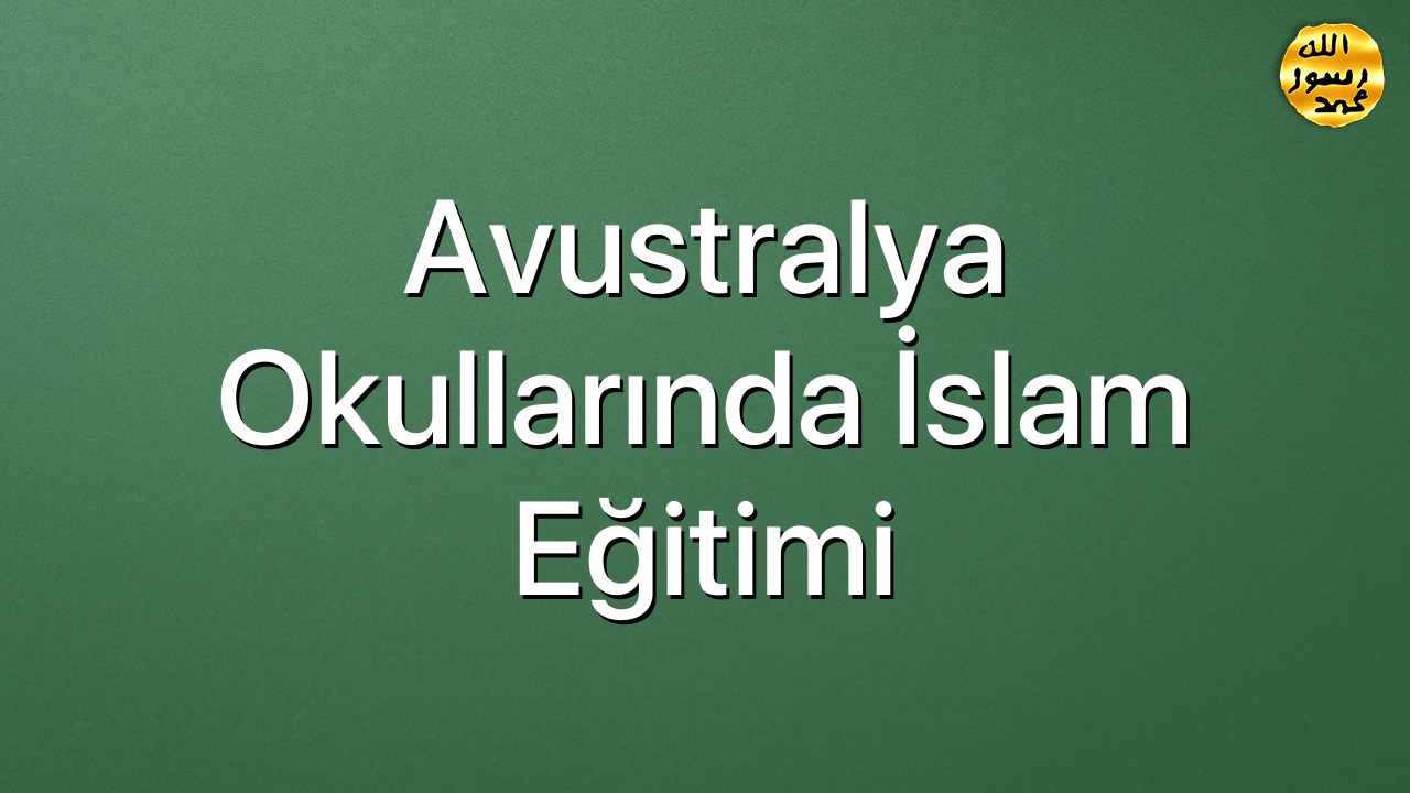 Avustralya okullarında İslam eğitimi