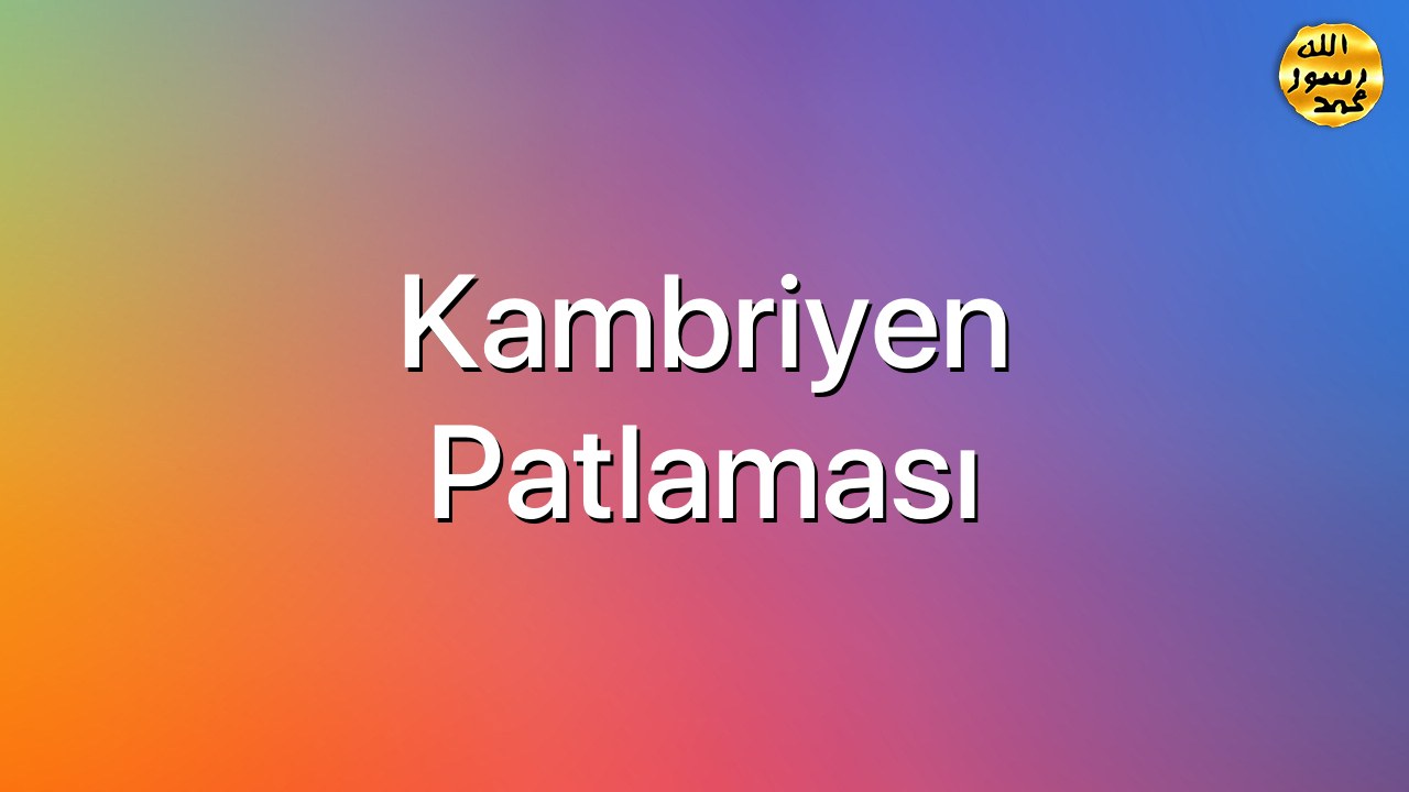 Kambriyen Patlaması