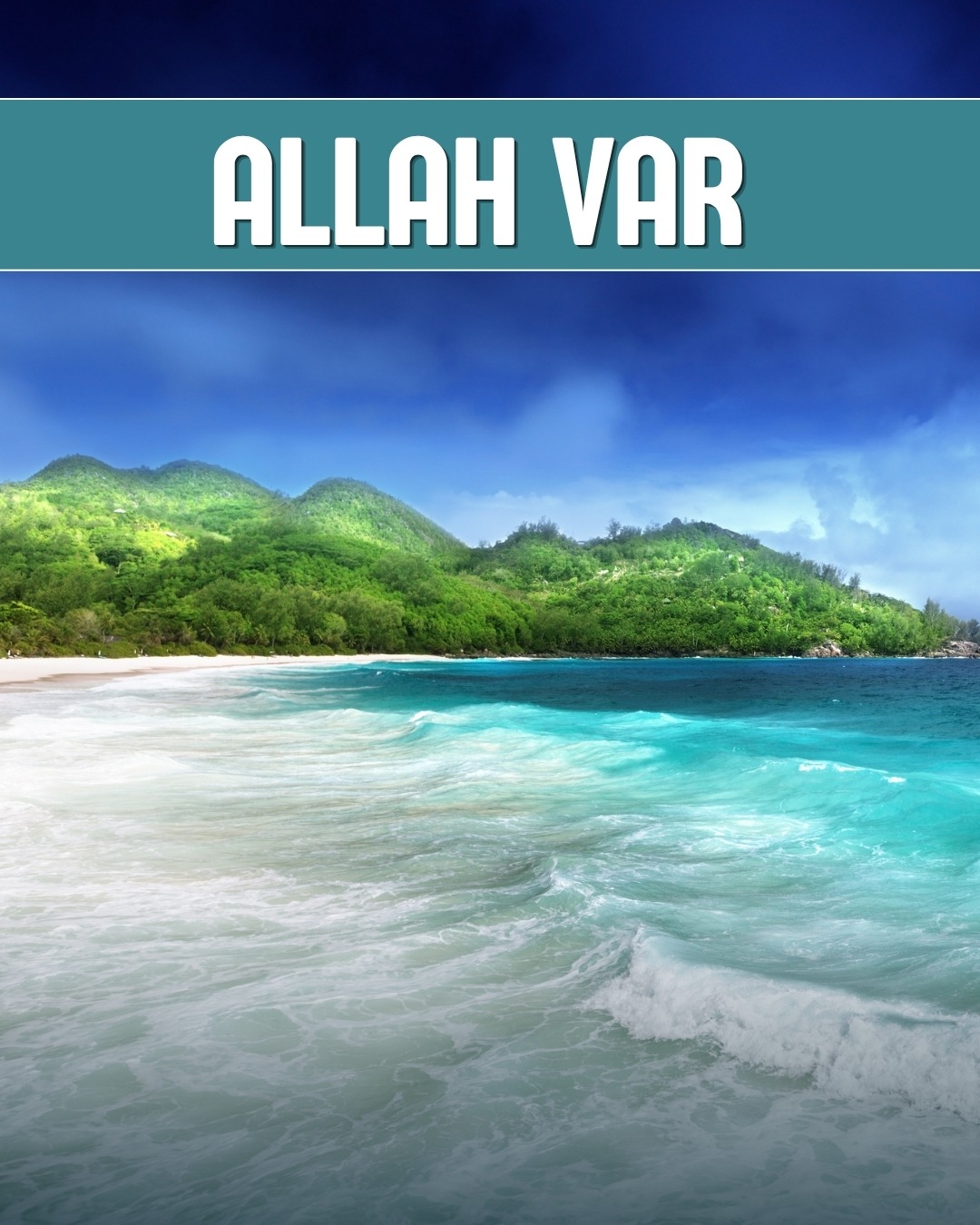 Allah Var 