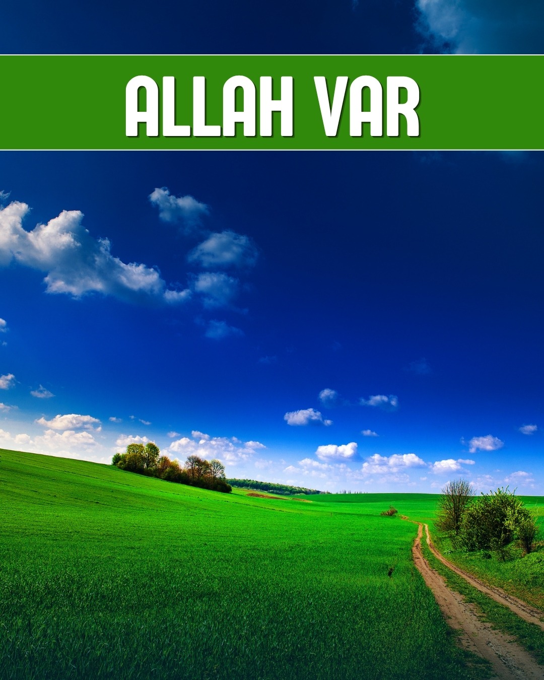 Allah Var 