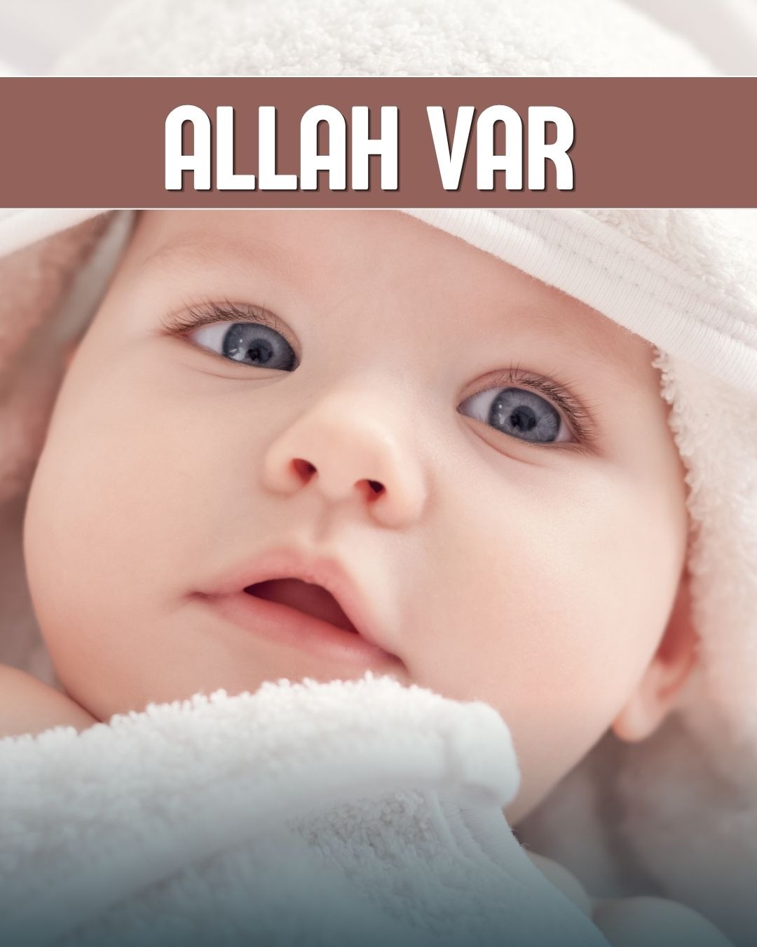 Allah Var 