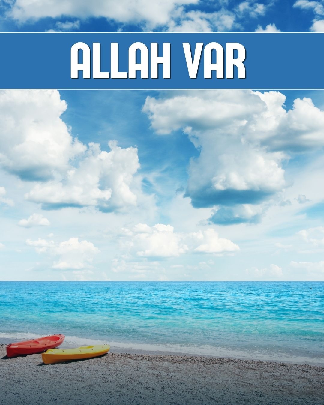 Allah Var 