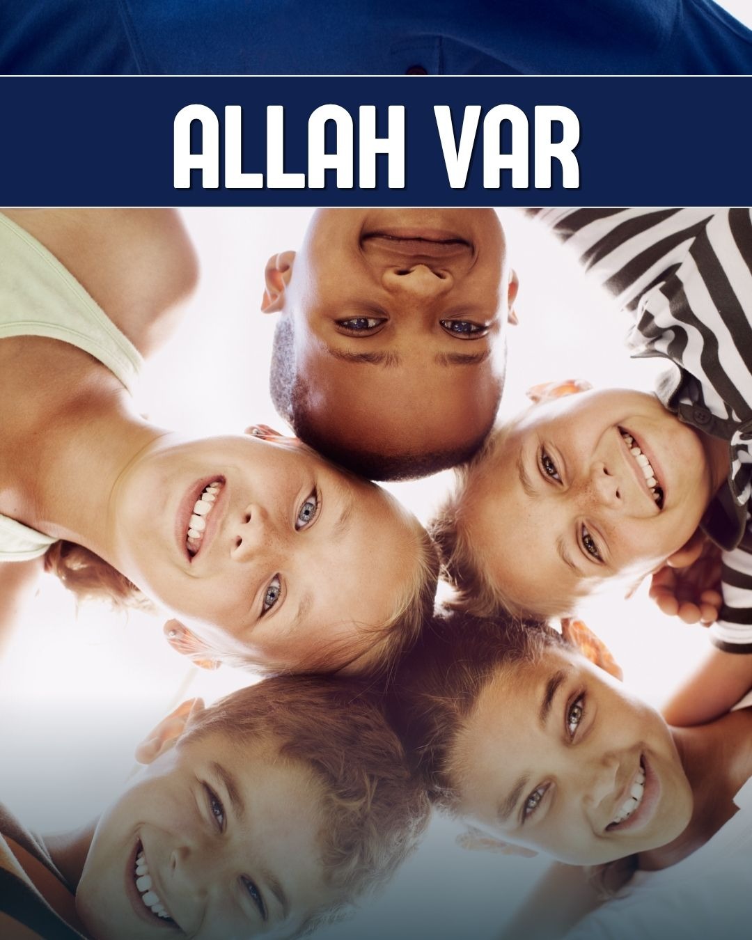 Allah Var 