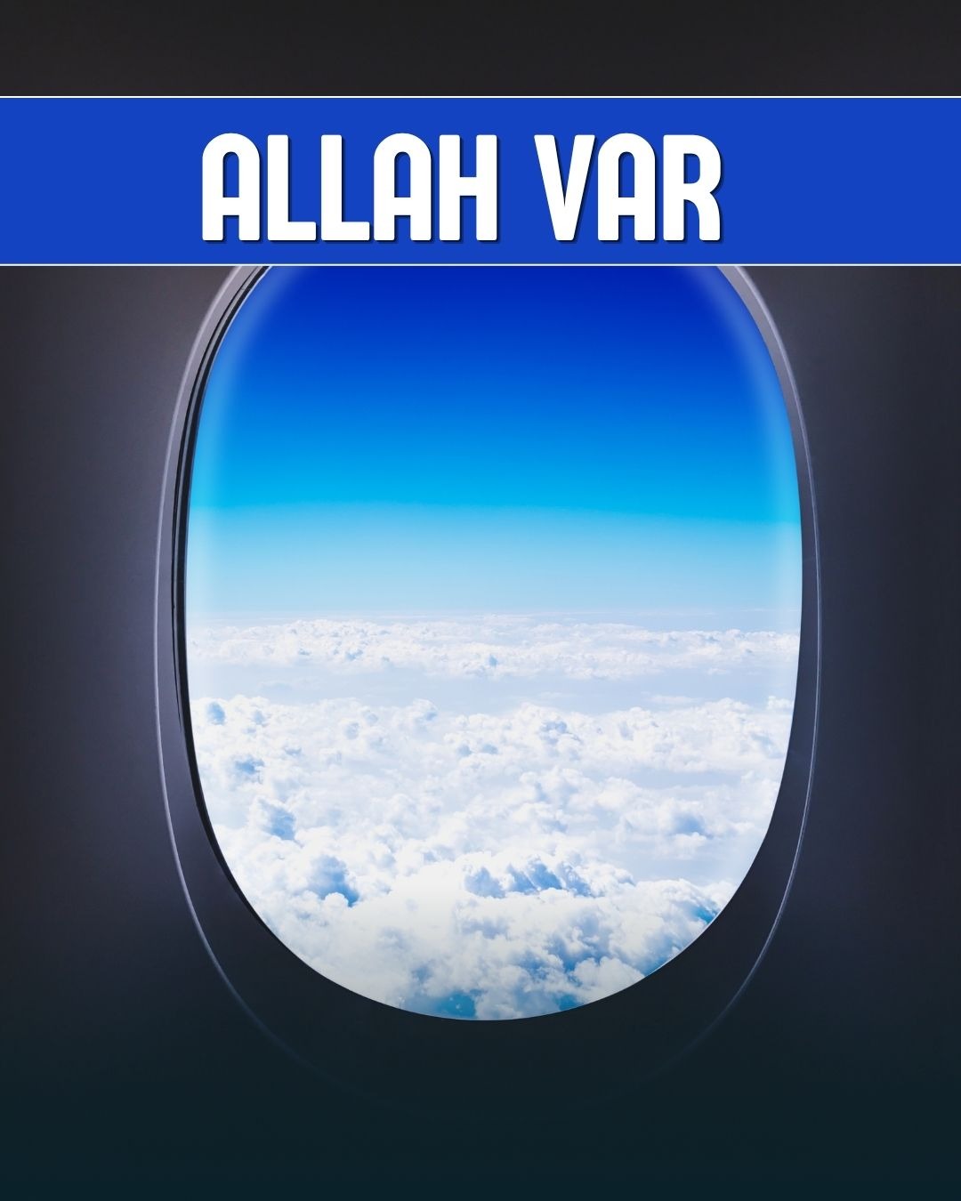 Allah Var 