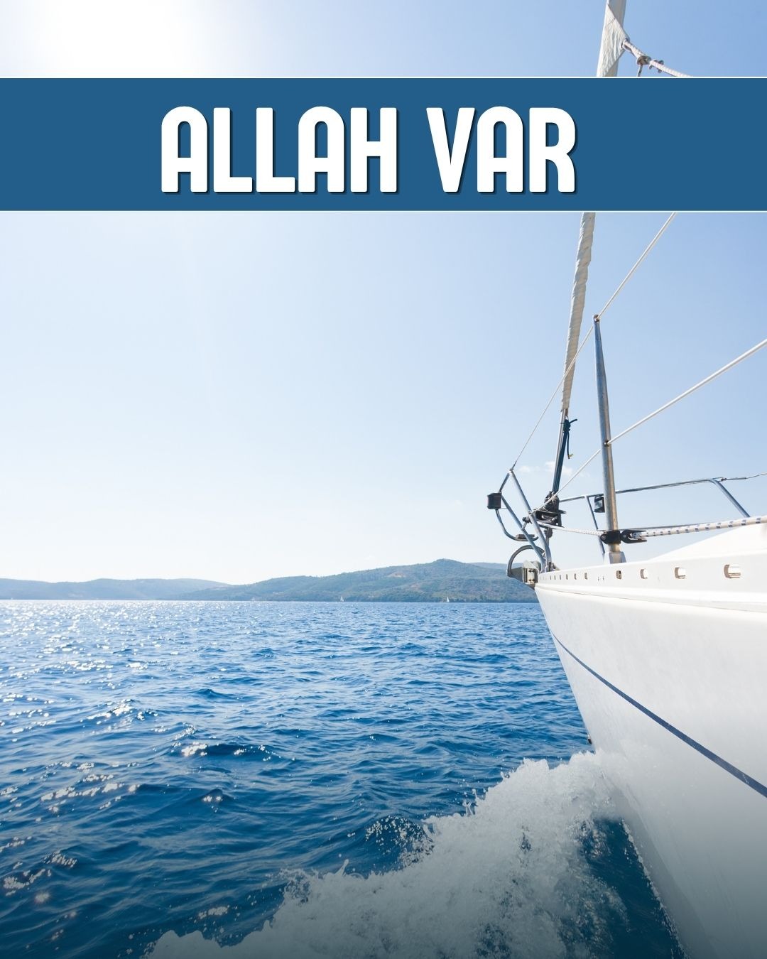 Allah Var 