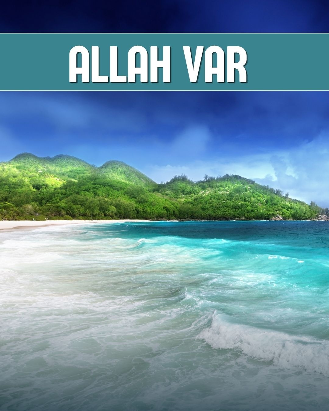 Allah Var 